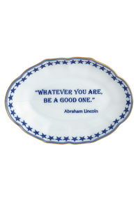 Mottahedeh "Whatever You Are, Be a Good One." Tray