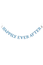 Load image into Gallery viewer, &quot;Happily Ever After&quot; Banner

