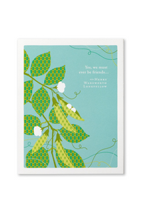 "Yes, we must ever be friends..." Card