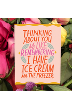 Load image into Gallery viewer, Ice Cream Freezer Love Card
