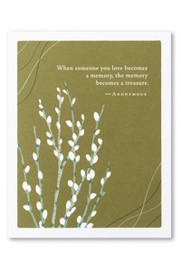 "When someone you love becomes a memory..." Card