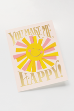 Load image into Gallery viewer, Rifle Paper Co. &quot;You Make Me Happy&quot; Card
